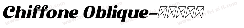 Chiffone Oblique字体转换
